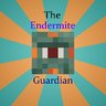 The Endermite Guardian