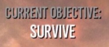 current objective survive meme template small.png