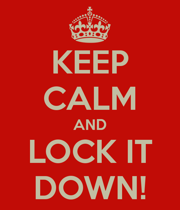 keep-calm-and-lock-it-down_zpszwttxvlc.png